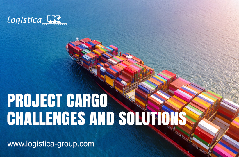 Project Cargo Challenges And Solutions|Blogs |Logistica